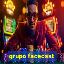 grupo facecast