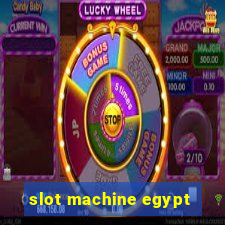 slot machine egypt