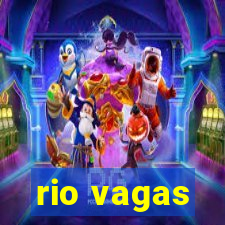 rio vagas