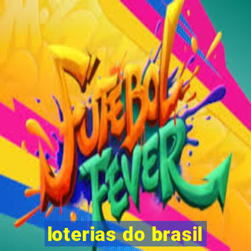 loterias do brasil