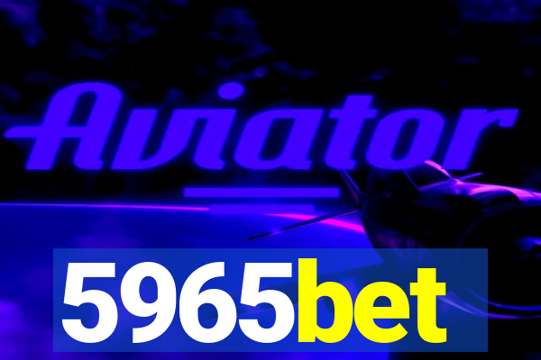 5965bet