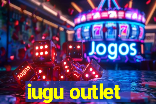 iugu outlet