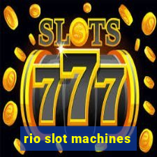 rio slot machines