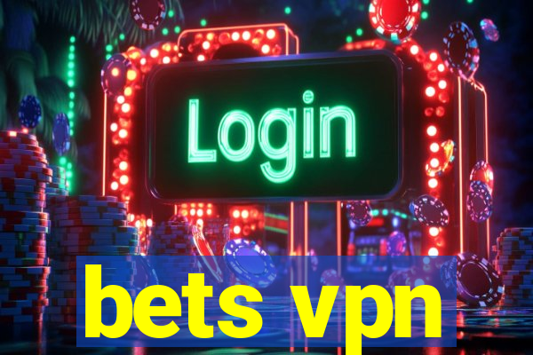 bets vpn