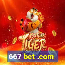 667 bet .com