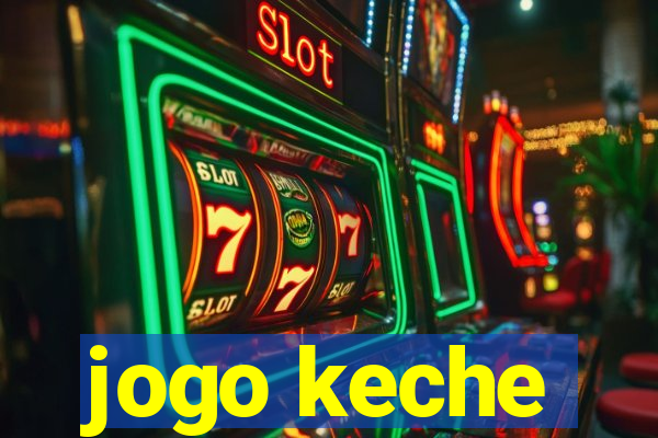 jogo keche