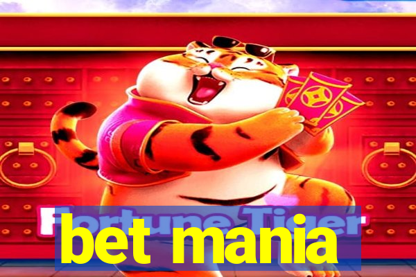 bet mania