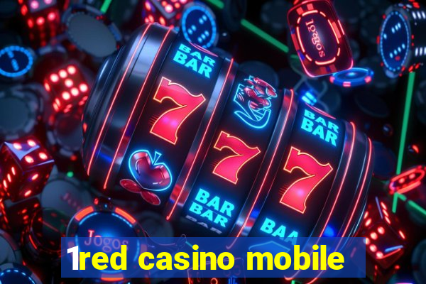 1red casino mobile