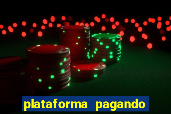 plataforma pagando no cadastro sem depósito