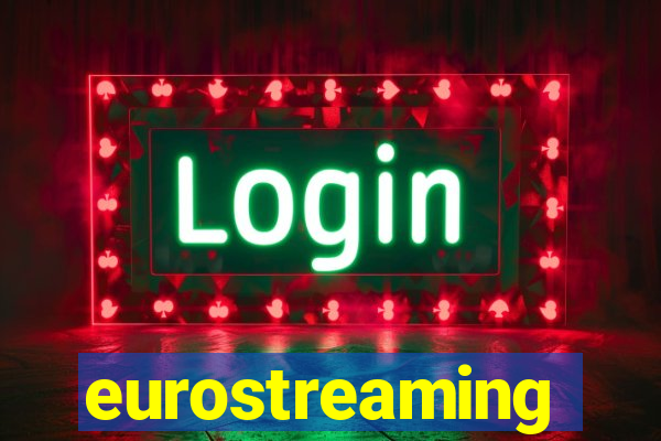 eurostreaming