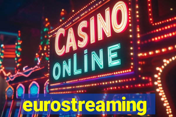 eurostreaming