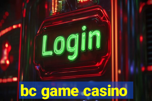 bc game casino