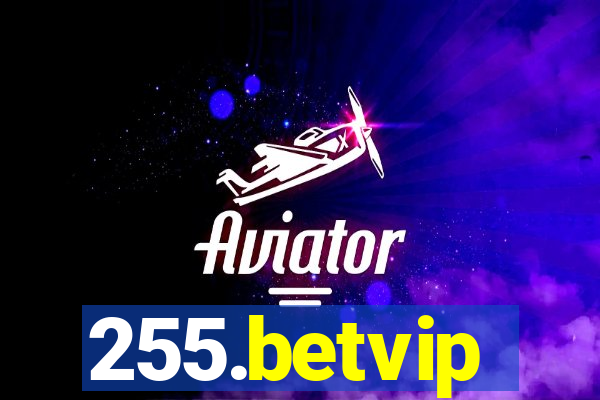 255.betvip