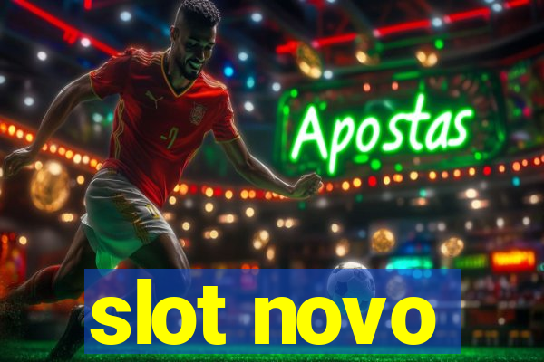 slot novo