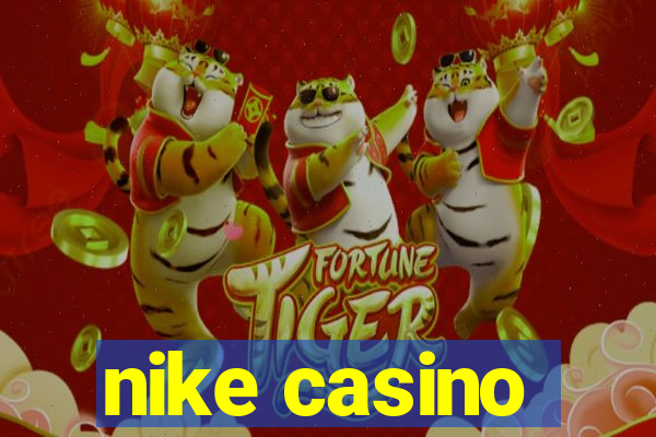 nike casino