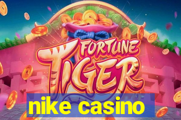 nike casino