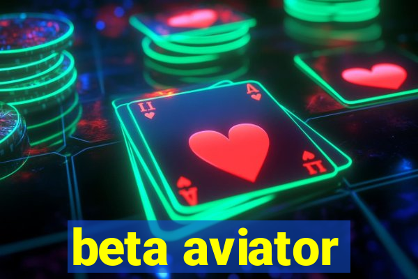 beta aviator