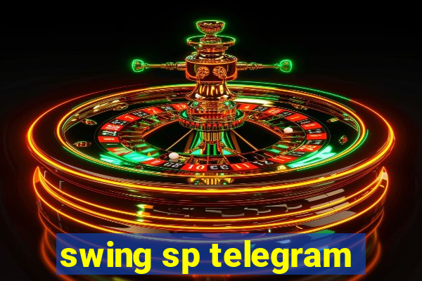 swing sp telegram