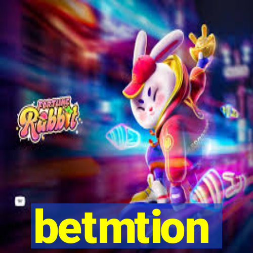 betmtion