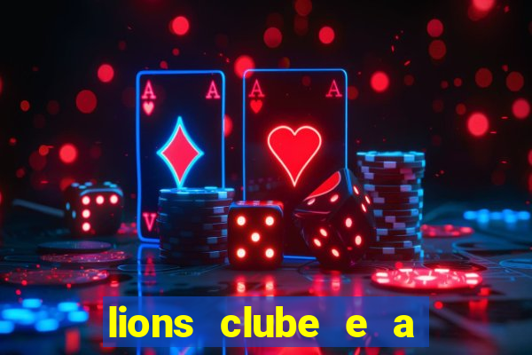 lions clube e a igreja católica