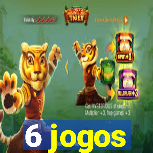 6 jogos