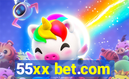 55xx bet.com