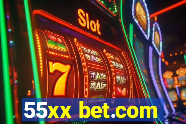 55xx bet.com