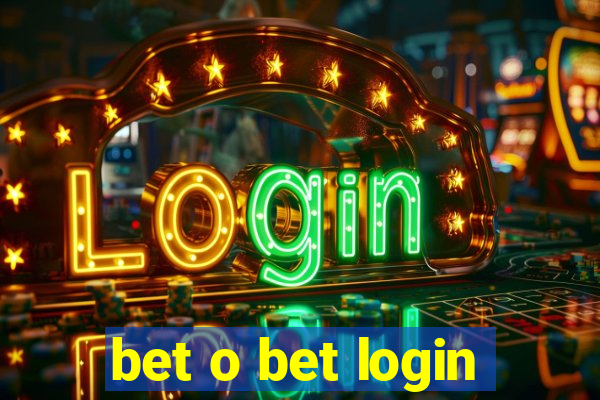 bet o bet login