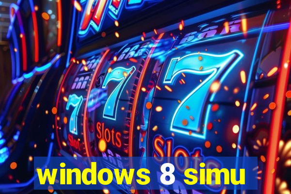 windows 8 simu