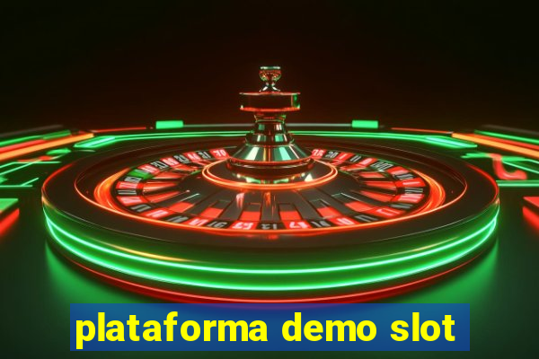 plataforma demo slot