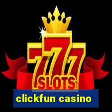 clickfun casino