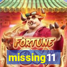 missing11