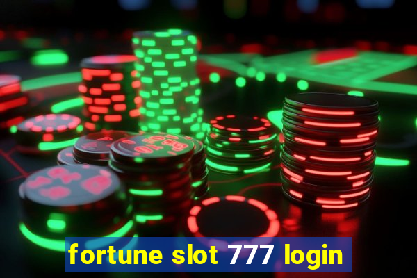 fortune slot 777 login