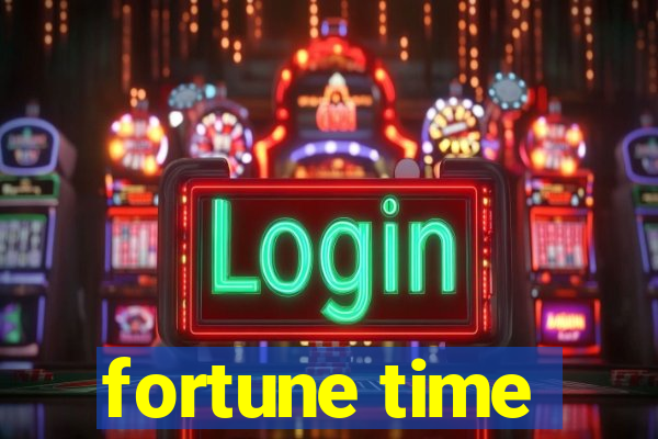 fortune time