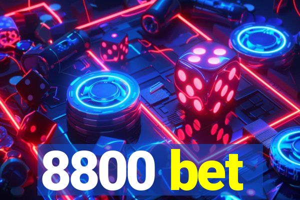 8800 bet