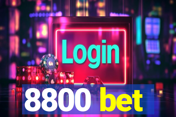 8800 bet