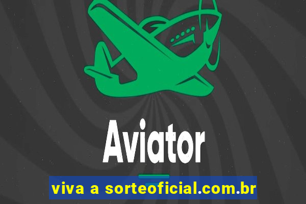 viva a sorteoficial.com.br