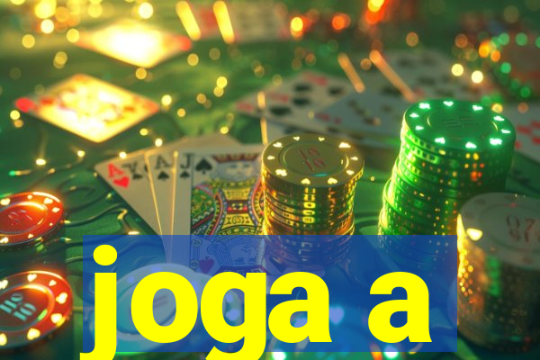 joga a