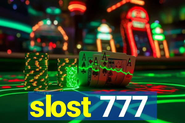 slost 777