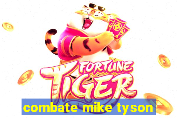 combate mike tyson