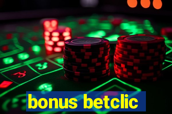 bonus betclic