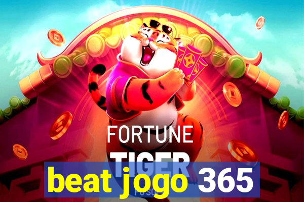 beat jogo 365