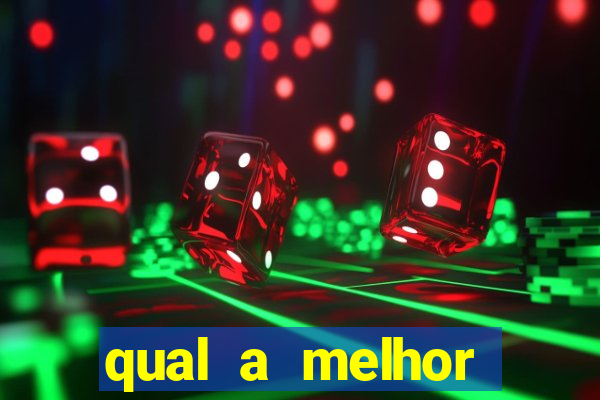 qual a melhor plataforma fortune tiger