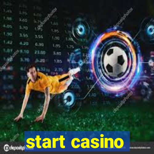 start casino