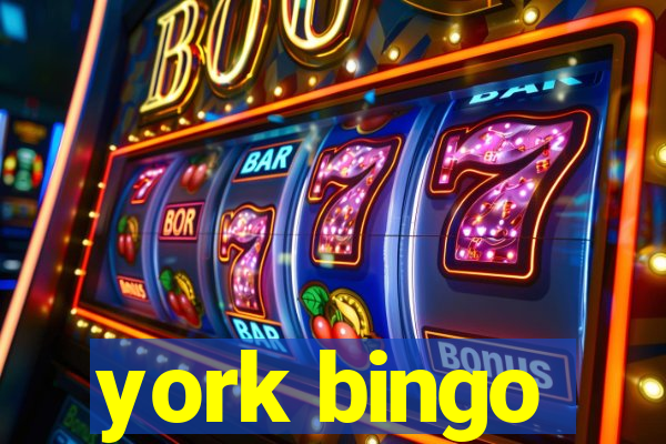 york bingo