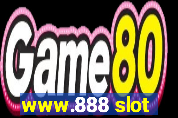 www.888 slot