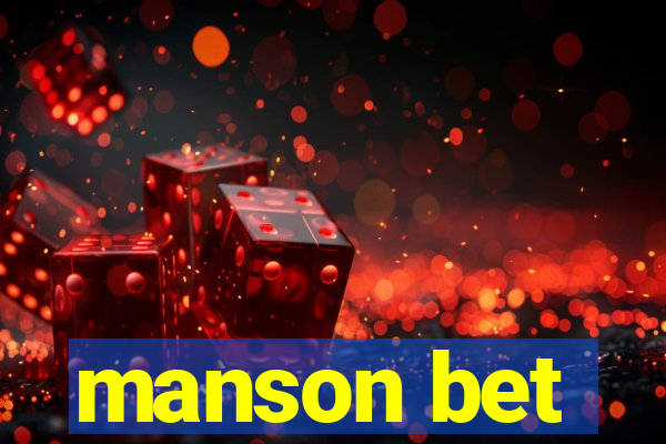 manson bet