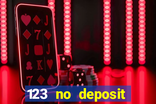 123 no deposit bonuses casino