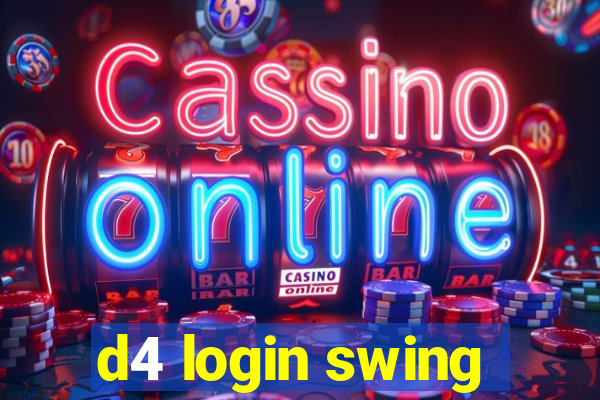 d4 login swing