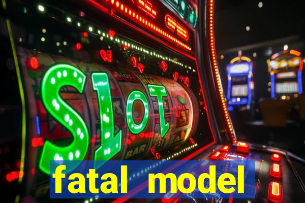 fatal model valença bahia